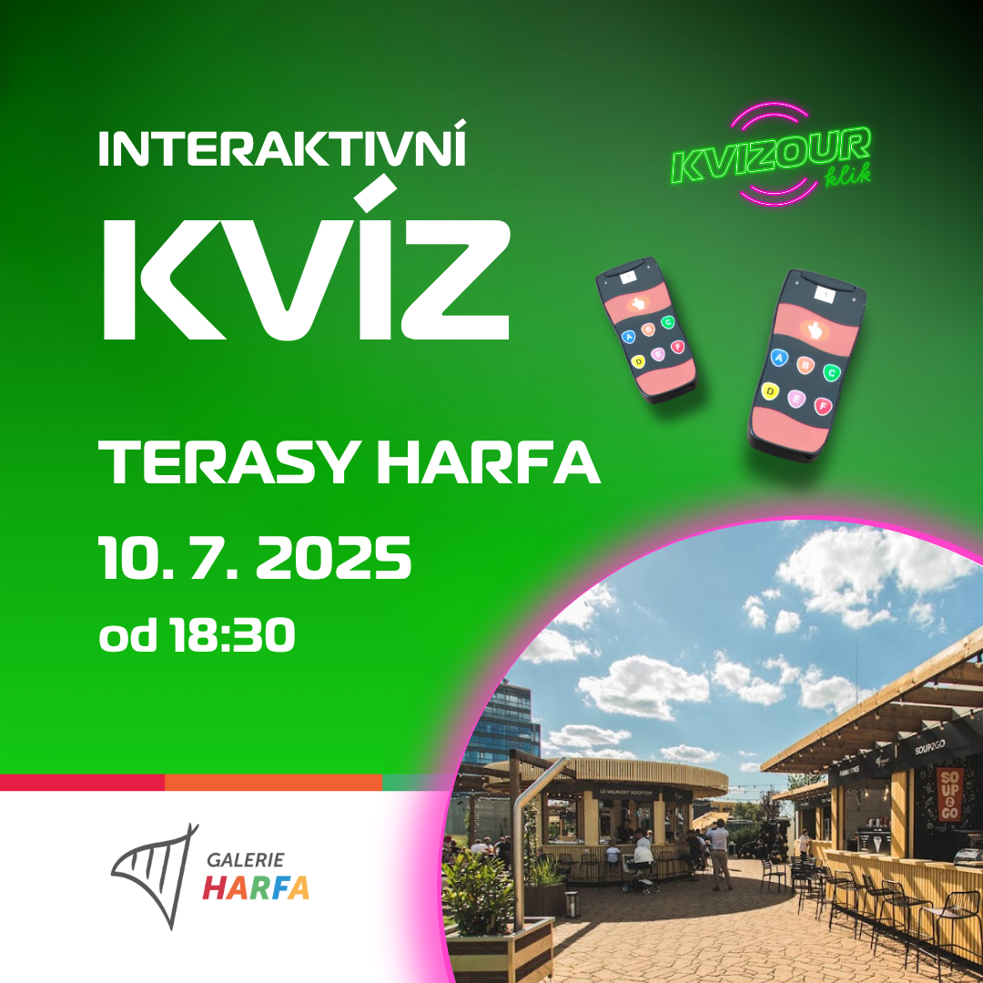 INTERAKTIVNÍ KVÍZ NA TERASÁCH HARFA