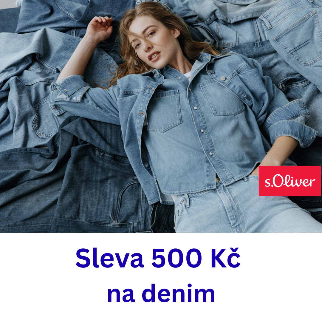 SLEVA 500 KČ NA DENIM