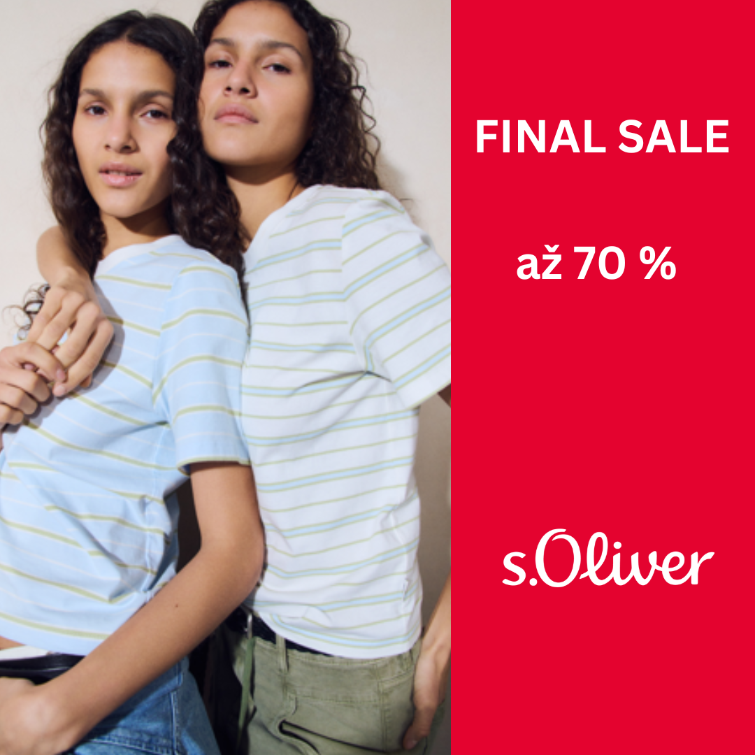 FINAL SALE S.OLIVER - UP TO 70% ON SELECTED ITEMS