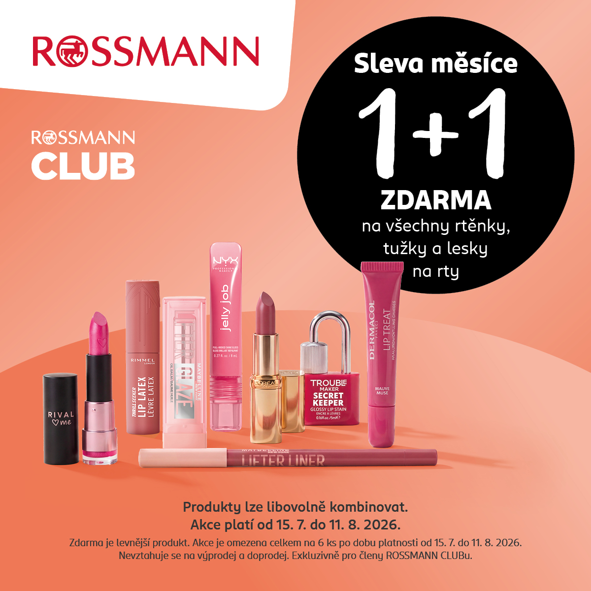 1+1 ZDARMA NA VŠECHNY RTĚNKY, TUŽKY A LESKY NA RTY