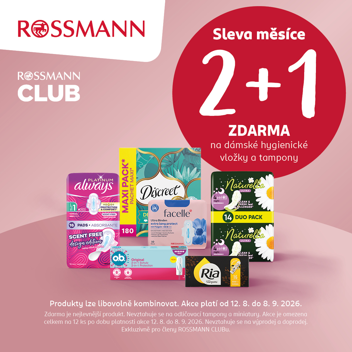 2+1 ZDARMA NA DÁMSKOU HYGIENU