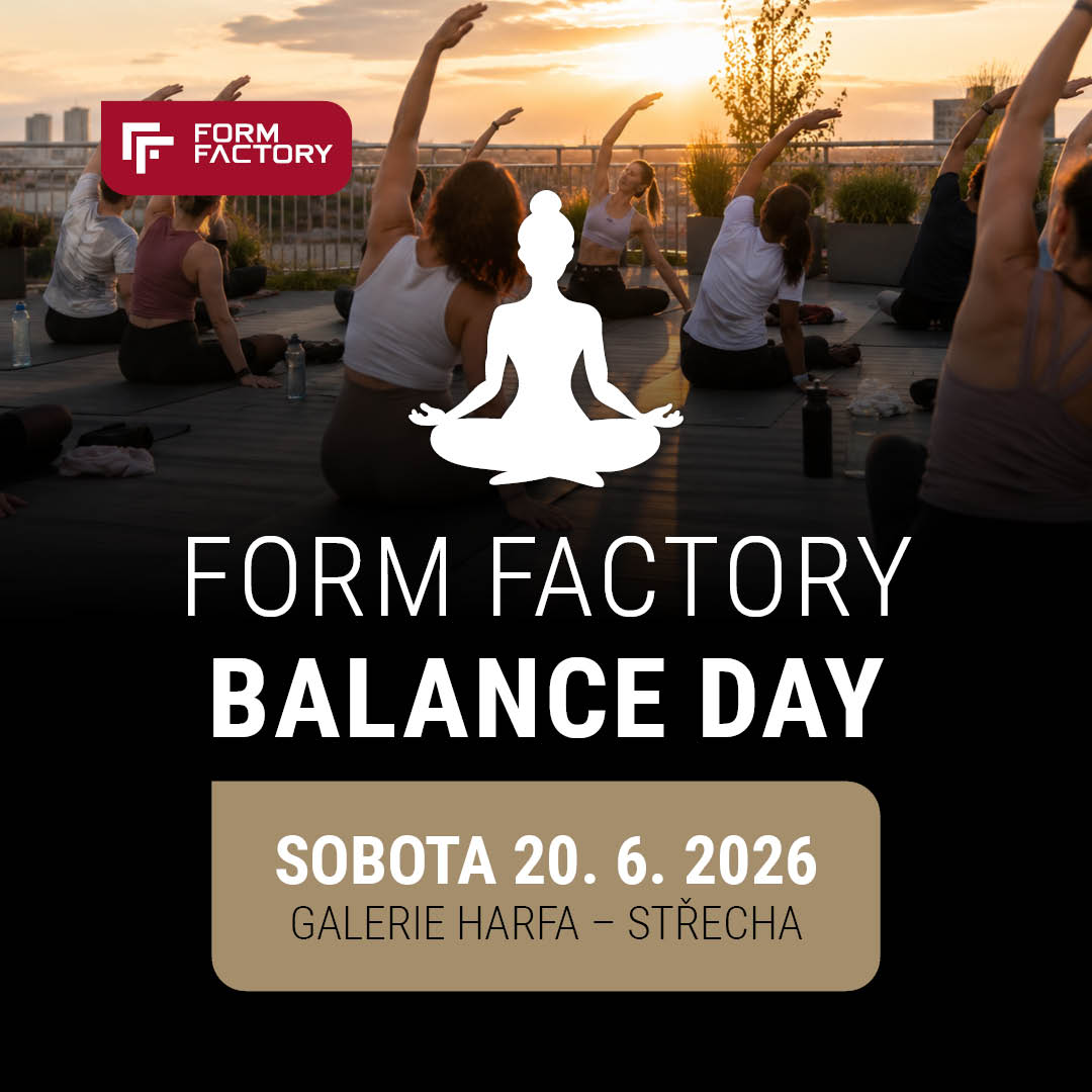FORM FACTORY BALANCE DAY NA STŘEŠE HARFY