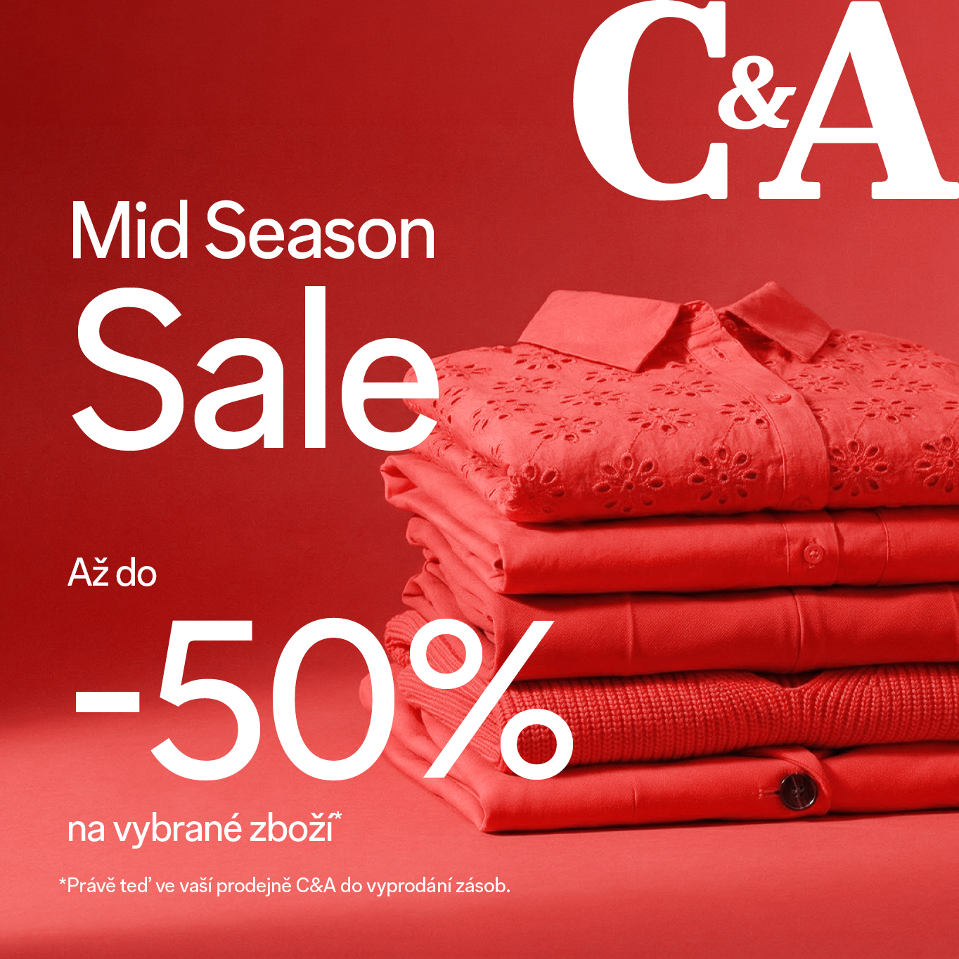 MID SEASON SALE AŽ DO -50 % NA VYBRANÉ ZBOŽÍ