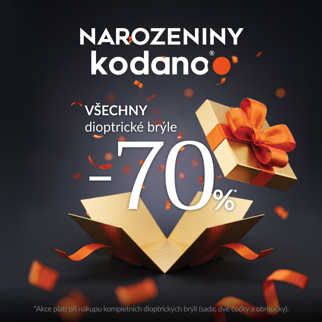 NAROZENINY KODANO - VŠECHNY DIOPTRICKÉ BRÝLE -70%
