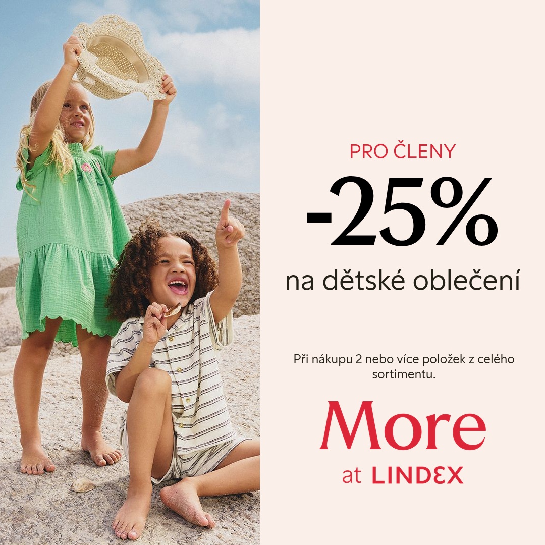 - 25 %  NA DĚTSKÉ OBLEČENÍ