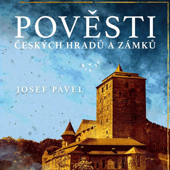 KNÍŽKA - Pověsti českých hradů a zámků